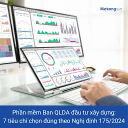 Phần mềm ban QLDA đầu tư xây dựng chuẩn Nghị định 175/2024 – MekongSoft