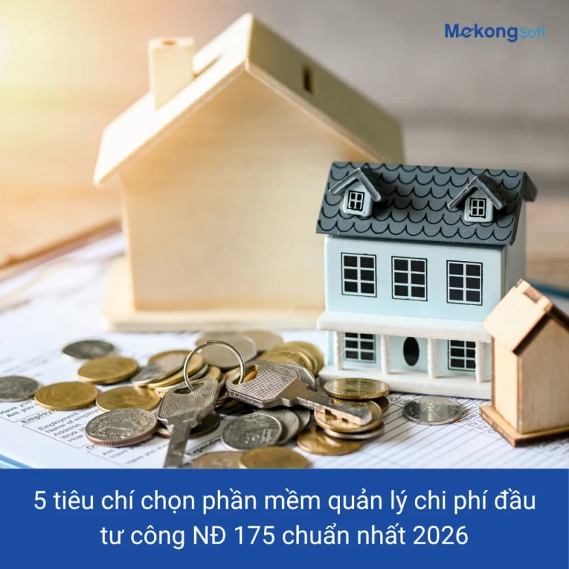 Phần mềm quản lý chi phí đầu tư công NĐ 175 cho Ban QLDA xây dựng
