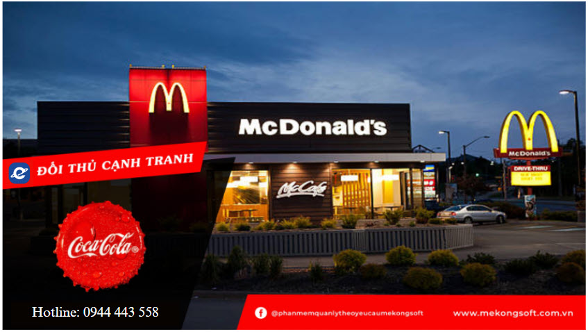 McDonalds đối thủ cạnh tranh của Coca-Cola.