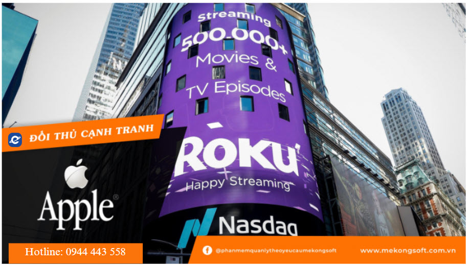 Roku - đối thủ cạnh tranh của Apple